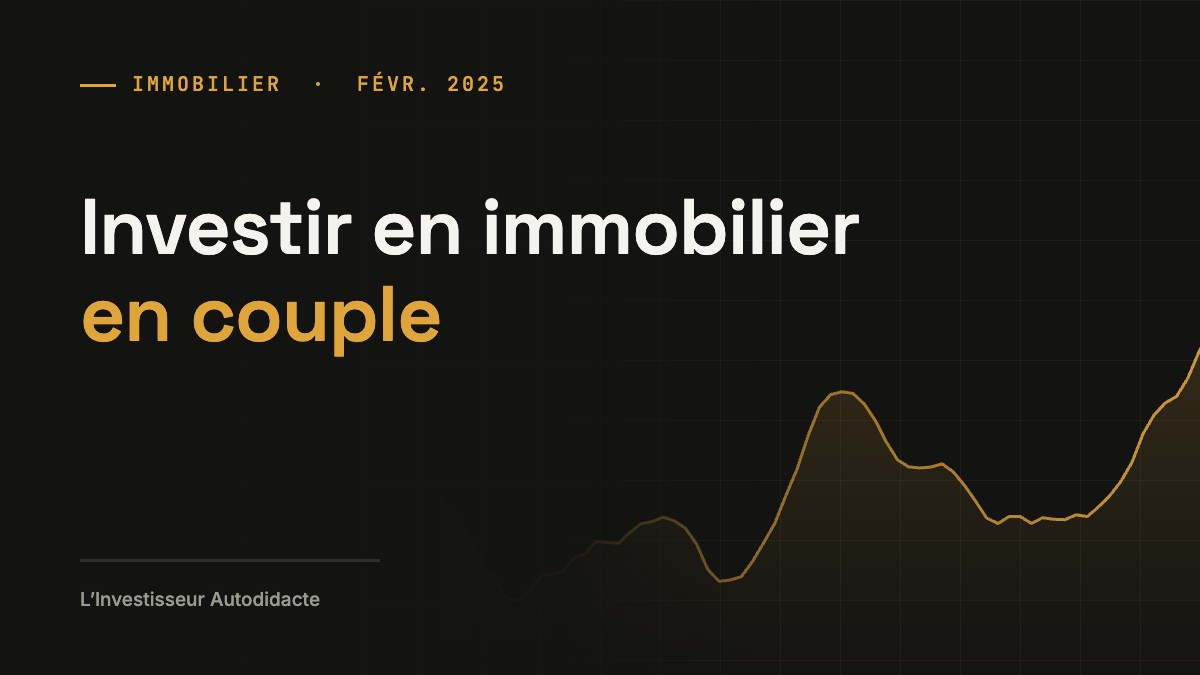 Investir en immobilier en couple